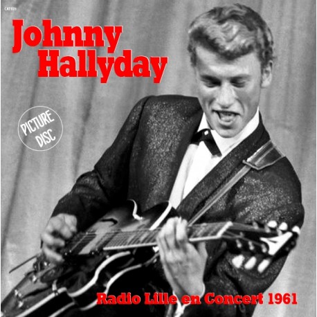 JOHNNY HALLYDAY En concert à Lille 1961 - 33t Picture Disc