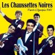 CHAUSSETTES NOIRES - LIVE PARIS OLYMPIA 1961
