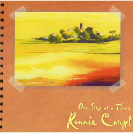 RONNIE CARYL "One step at a time"
