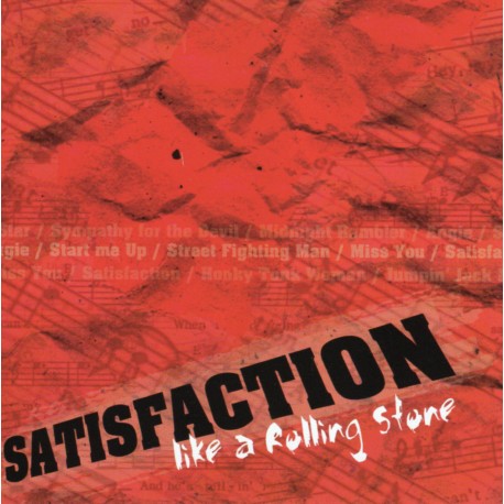 SATISFACTION "Like a rolling stone"