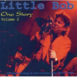LITTLE BOB "One Story Vol 2"