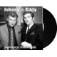 JOHNNY et EDDY - SENTIMENTAL / READY TEDDY - VINYLE NOIR